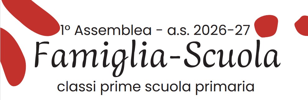 Incontro per famiglie CLASSI PRIME SCUOLA PRIMARIA 26/27
